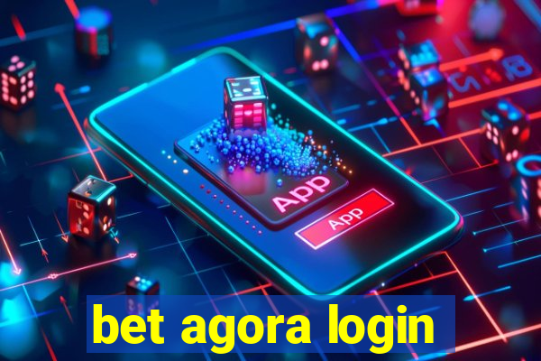 bet agora login